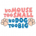 C1: "No Mouse Too Small"---Corsage(Isacord 40 #1016)&#13;&#10;C2: "No Dog Too Big"---Tropical Blue(Isacord 40 #1534)&#13;&#10;C3: Paw Prints---Shrimp Pink(Isacord 40 #1017)&#13;&#10;C4: Paw Print Outlines---Cobblestone(Isacord 40 #1219)