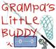 Grampa's Little Buddy