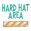 HARD HAT AREA