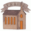 PRAISE HOUSE