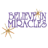 BELIEVE IN MIRACLES