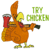 TRY CHICKEN