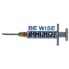 BE WISE IMMUNIZE