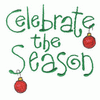 CELEBRATE THE SEASON