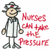 NURSES CAN TAKE THE PRESSURE