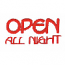 OPEN ALL NIGHT